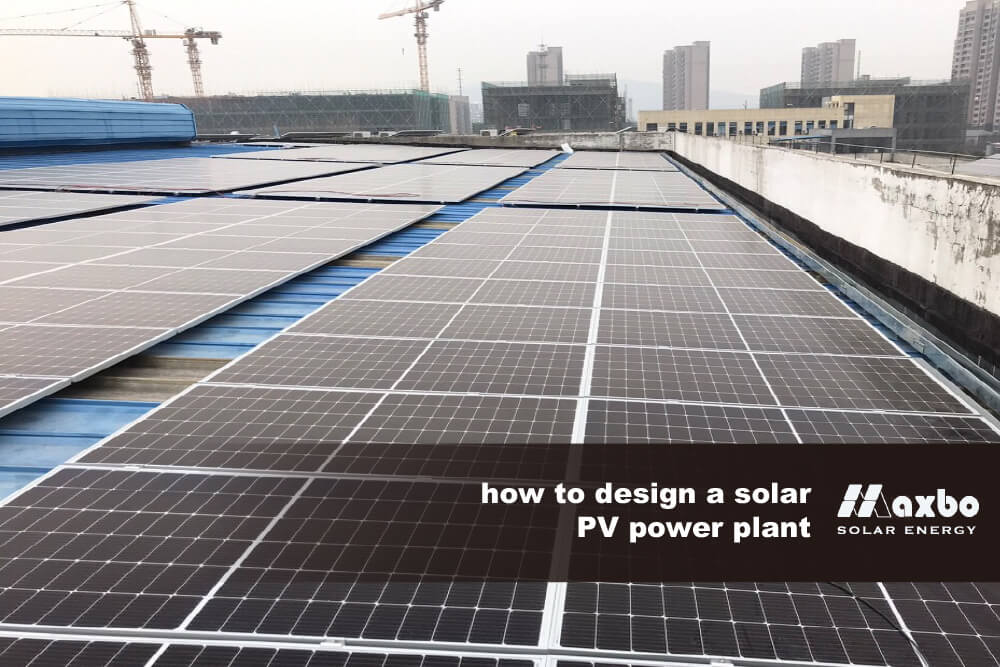 how to design a solar PV power plant