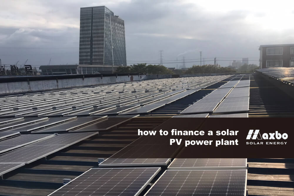 how to finance a solar PV power plant