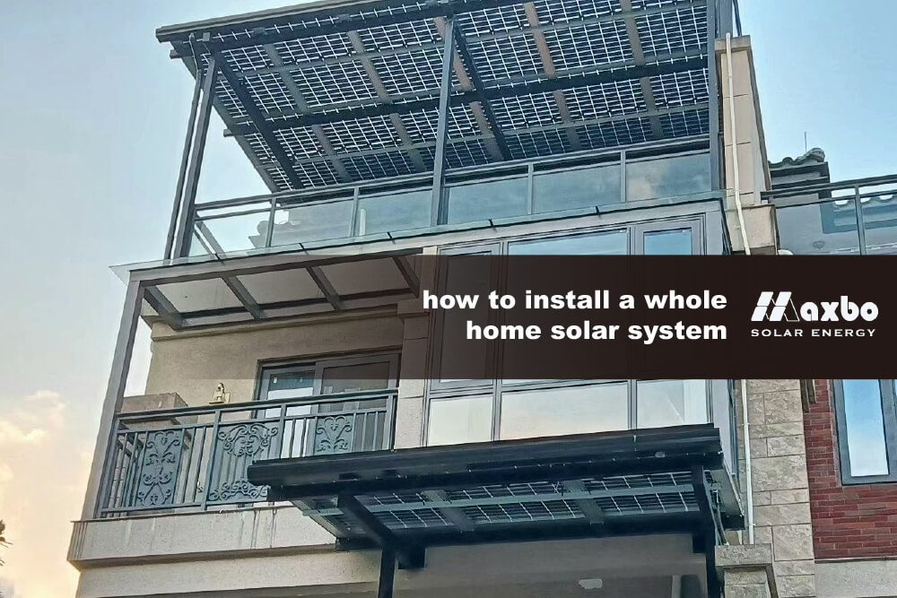 how to install a whole home solar system