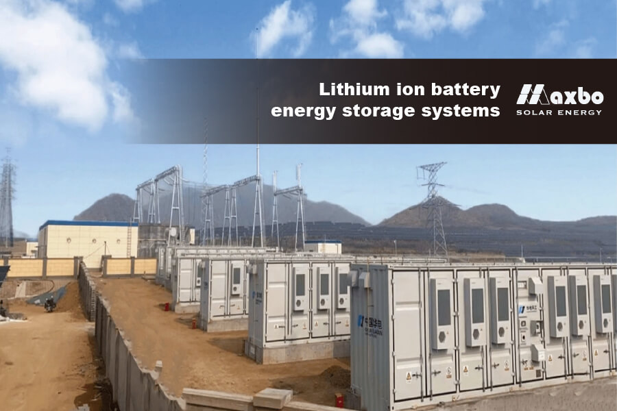 Lithium Ion Battery Energy Storage Systems