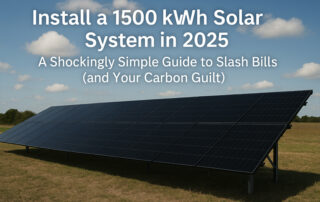 Install a 1500 kWh Solar System